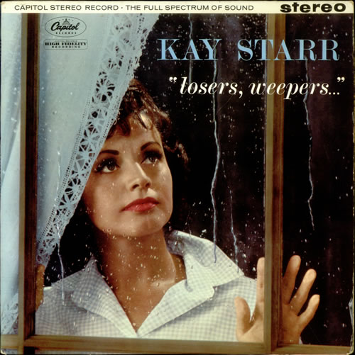 Kay Starr Losers, Weepers vinyl LP album (LP record) UK KYRLPLO531819