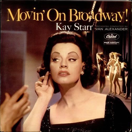 Kay Starr Movin' On Broadway! vinyl LP album (LP record) UK KYRLPMO534986
