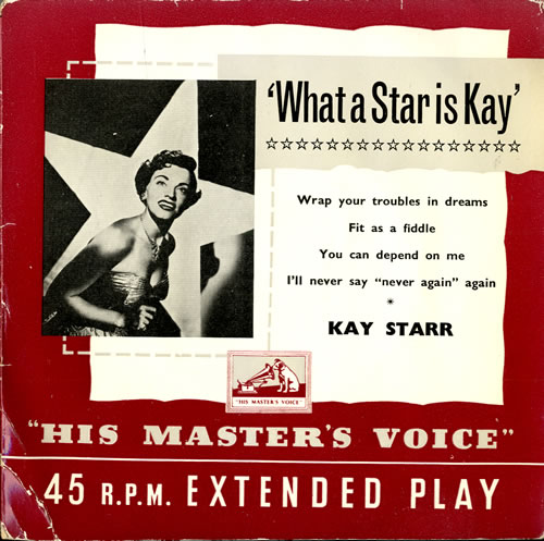 Kay Starr What A Star Is Kay 7" vinyl single (7 inch record / 45) UK KYR07WH551147