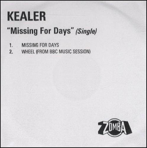 Kealer Missing For Days CD-R acetate UK KEACRMI265821