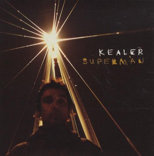 Kealer Superman 7" vinyl single (7 inch record / 45) UK KEA07SU252305