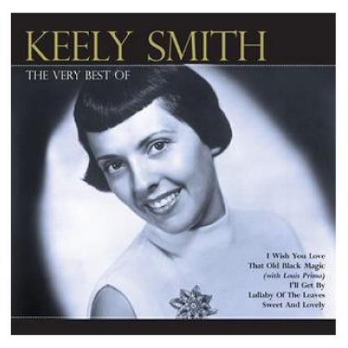 Keely Smith The Very Best Of 2 CD album set (Double CD) UK KE42CTH437935