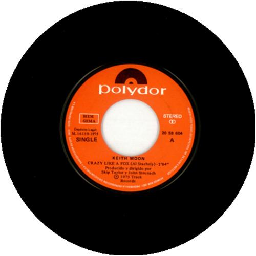 Keith Moon Crazy Like A Fox 7" vinyl single (7 inch record / 45) Spanish K-M07CR419702