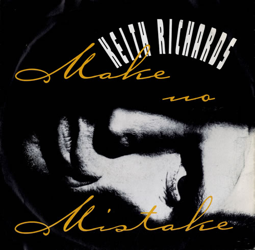 Keith Richards Make No Mistake 7" vinyl single (7 inch record / 45) German KRI07MA585679