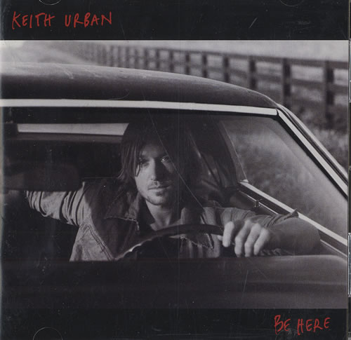 Keith Urban Be Here CD album (CDLP) US KUBCDBE466906