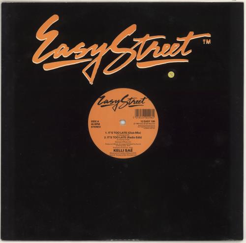 Kelli Sae It's Too Late 12" vinyl single (12 inch record / Maxi-single) UK Z8L12IT725543