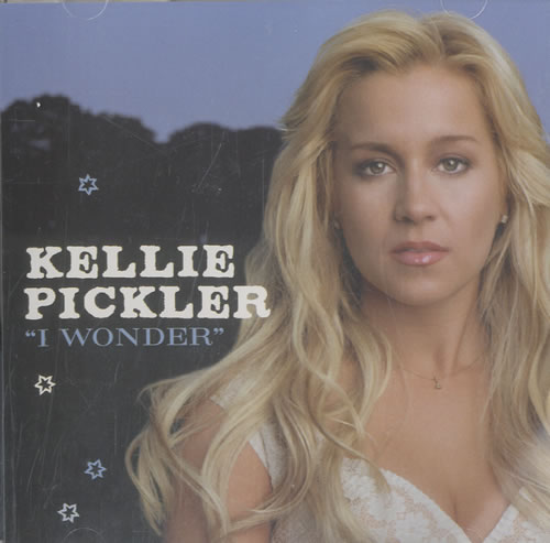 Kellie Pickler I Wonder CD single (CD5 / 5") US KC-C5IW477602