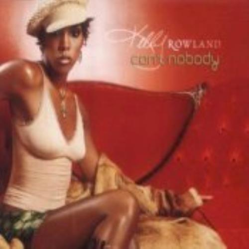 Kelly Rowland Can't Nobody 2-CD single set (Double CD single) UK KLW2SCA243568