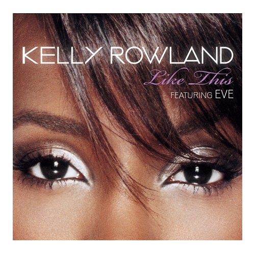Kelly Rowland Like This CD single (CD5 / 5") UK KLWC5LI403691