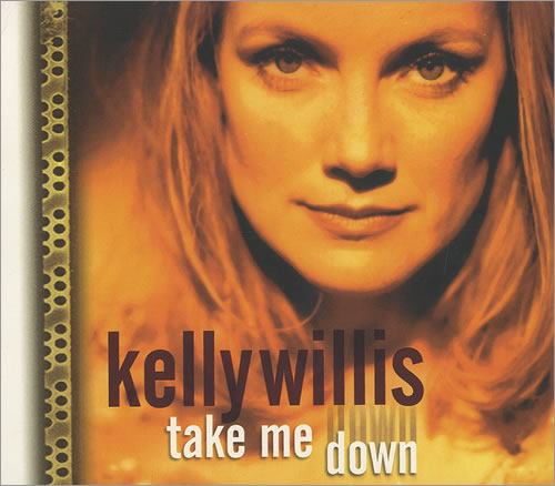 Kelly Willis Take Me Down CD single (CD5 / 5") UK K/WC5TA490748