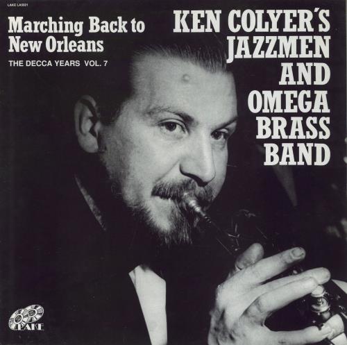 Ken Colyer Marching Back To New Orleans The Decca Years Vol.7 vinyl LP album (LP record) UK KCJLPMA802014