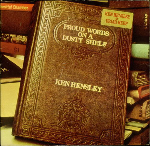 Ken Hensley Proud Words On A Dusty Shelf + Insert vinyl LP album (LP record) German KHYLPPR547613