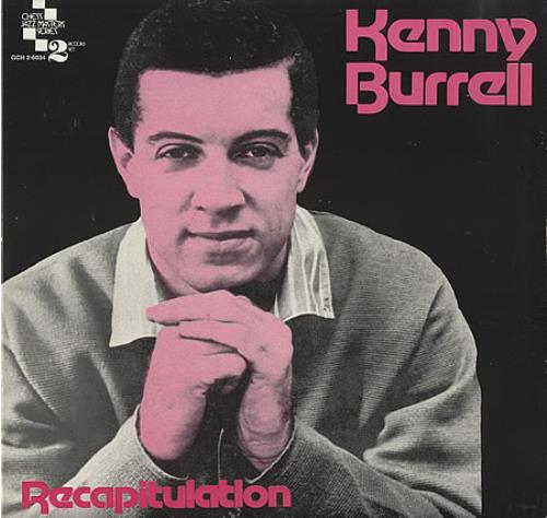 Kenny Burrell Recapitulation 2-LP vinyl record set (Double LP Album) Italian K\B2LRE404894