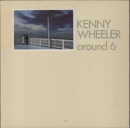 Kenny Wheeler Around Six vinyl LP album (LP record) German KWLLPAR797568
