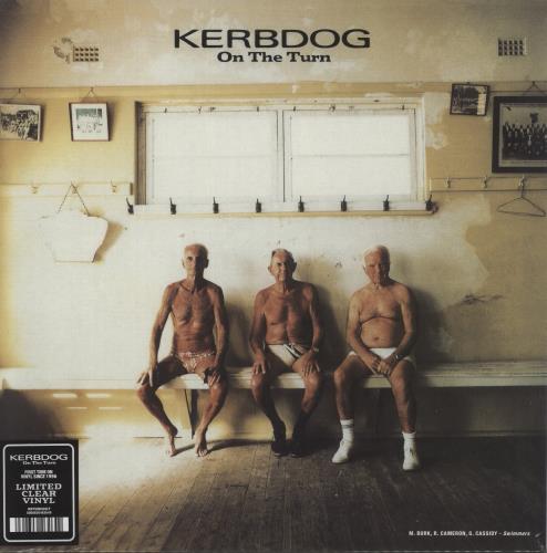 Kerbdog On The Turn - Clear Vinyl vinyl LP album (LP record) UK KBGLPON871473