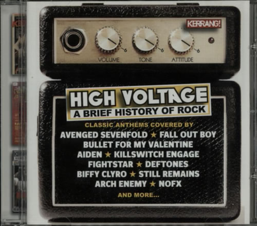 Kerrang! Magazine High Voltage - A Brief History Of Rock CD album (CDLP) UK K-ZCDHI621113