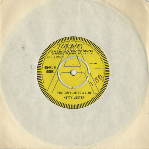 Ketty Lester You Can't Lie To A Liar 7" vinyl single (7 inch record / 45) UK K-L07YO482990