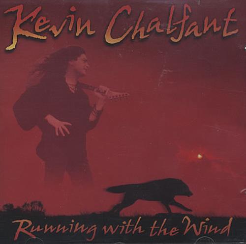 Kevin Chalfant Running With The Wind CD album (CDLP) US KBYCDRU375841