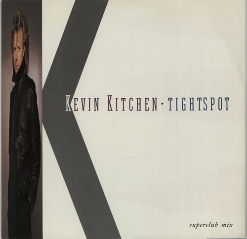 Kevin Kitchen Tightspot (Superclub Mix) 12" vinyl single (12 inch record / Maxi-single) UK KMX12TI605143