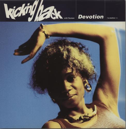 Kicking Back Devotion (ThE-Motive Mix) 12" vinyl single (12 inch record / Maxi-single) UK KIC12DE671723