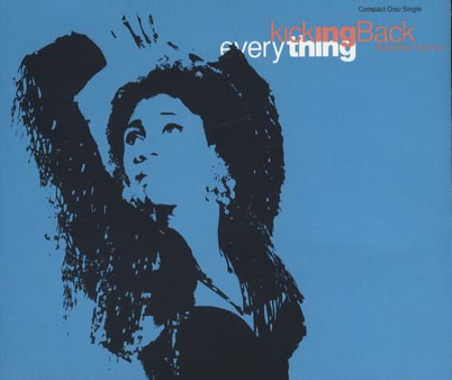 Kicking Back Everything CD single (CD5 / 5") UK KICC5EV387128