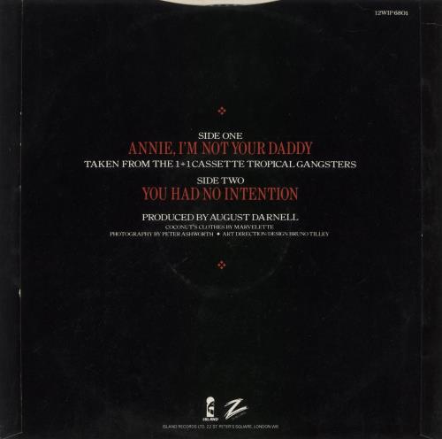 Kid Creole & The Coconuts Annie, I'm Not Your Daddy 12" vinyl single (12 inch record / Maxi-single) UK KDC12AN319025