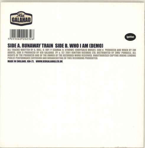 Kid Galahad Runaway Train 7" vinyl single (7 inch record / 45) UK KID07RU689153