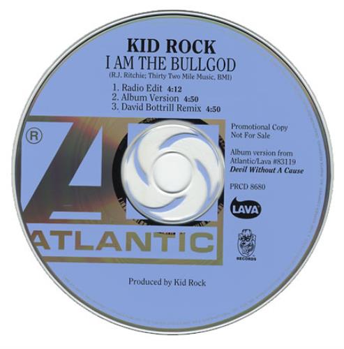 Kid Rock I Am The Bullgod CD single (CD5 / 5") US KDRC5IA142165