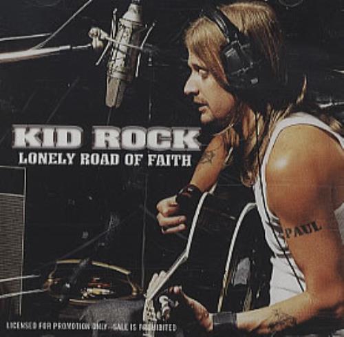 Kid Rock Lonely Road Of Faith CD single (CD5 / 5") US KDRC5LO214748
