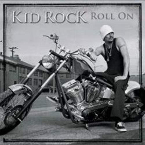 Kid Rock Roll On CD single (CD5 / 5") UK KDRC5RO454750