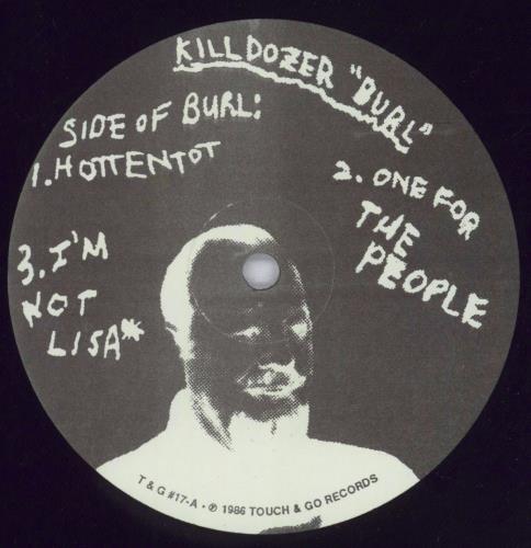 Killdozer Burl 12" vinyl single (12 inch record / Maxi-single) US KIZ12BU833789