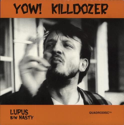 Killdozer Lupus 7" vinyl single (7 inch record / 45) UK KIZ07LU442343