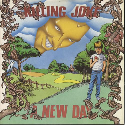 Killing Joke A New Day 7" vinyl single (7 inch record / 45) UK KIL07AN164989