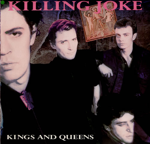 Killing Joke Kings And Queens 12" vinyl single (12 inch record / Maxi-single) UK KIL12KI555313