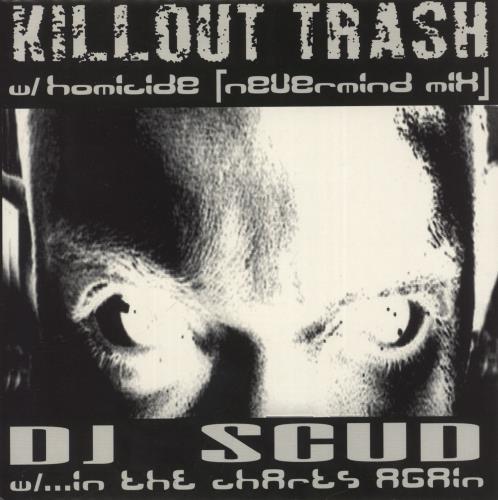 Killout Trash Homicide (Nevermind Mix) 7" vinyl single (7 inch record / 45) German -MZ07HO886056