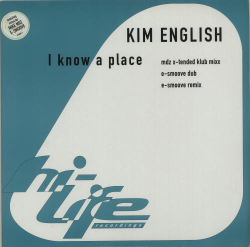 Kim English I Know A Place 12" vinyl single (12 inch record / Maxi-single) UK K9X12IK653904