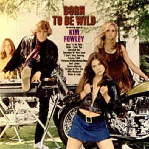 Kim Fowley Born To Be Wild CD album (CDLP) Australian KFWCDBO344705