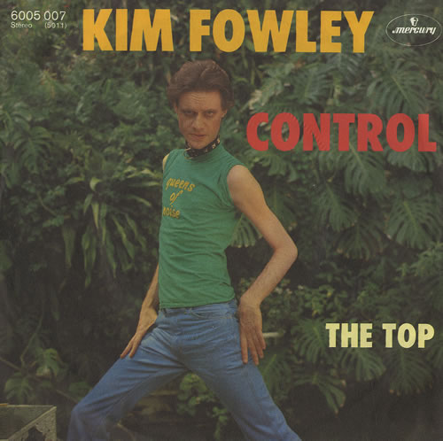 Kim Fowley Control 7" vinyl single (7 inch record / 45) German KFW07CO493056
