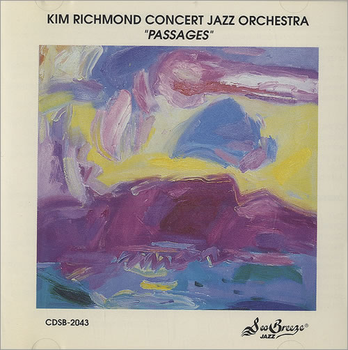 Kim Richmond Passages CD album (CDLP) US KFLCDPA490788