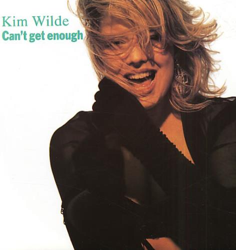 Kim Wilde Can't Get Enough 7" vinyl single (7 inch record / 45) French WIL07CA36047
