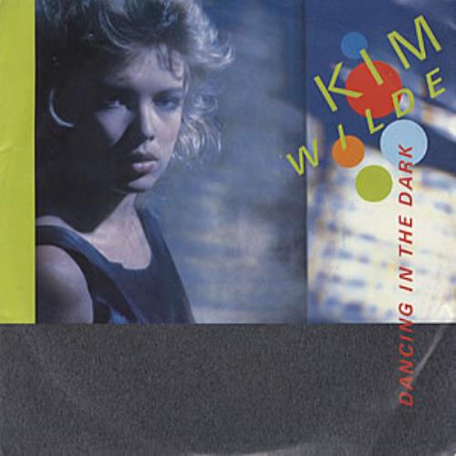 Kim Wilde Dancing In The Dark 7" vinyl single (7 inch record / 45) Dutch WIL07DA317528