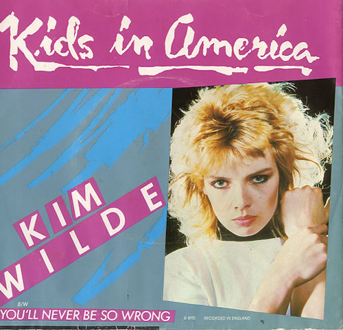 Kim Wilde Kids In America - Picture sleeve 7" vinyl single (7 inch record / 45) US WIL07KI46637