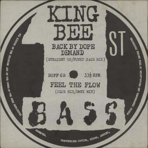 King Bee Back By Dope Demand / Feel The Flow 12" vinyl single (12 inch record / Maxi-single) UK K/B12BA726350