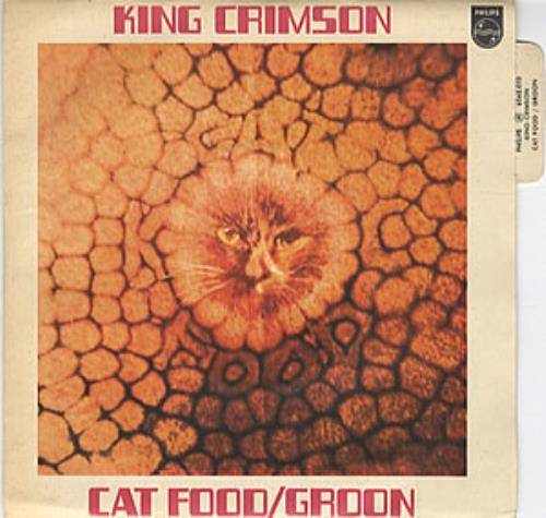 King Crimson Cat Food / Groon 7" vinyl single (7 inch record / 45) French KNC07CA320584