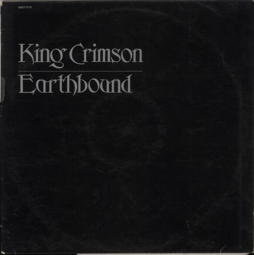 King Crimson Earthbound - 1st vinyl LP album (LP record) French KNCLPEA742268