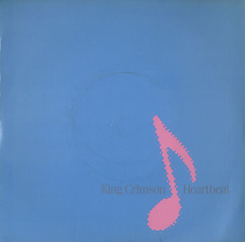 King Crimson Heartbeat 7" vinyl single (7 inch record / 45) UK KNC07HE590275