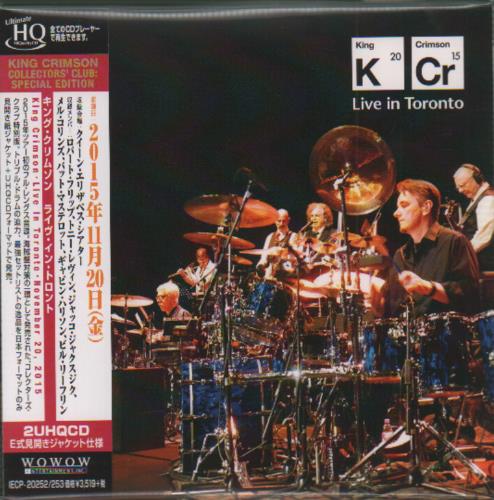 King Crimson Live In Toronto 2 CD album set (Double CD) Japanese KNC2CLI654977