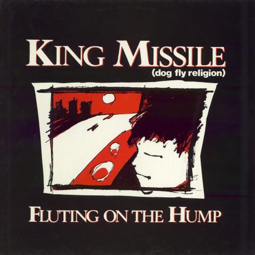 King Missile Fluting On The Hump vinyl LP album (LP record) Dutch KM6LPFL779034