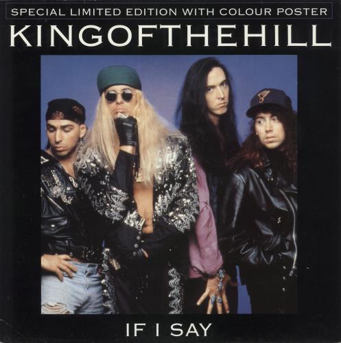 King Of The Hill If I Say 12" vinyl single (12 inch record / Maxi-single) UK KC212IF731083