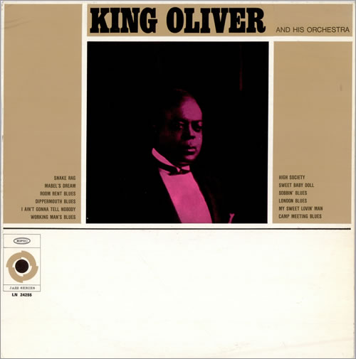 King Oliver King Oliver & His Orchestra: Snake Rag vinyl LP album (LP record) French KIVLPKI472373